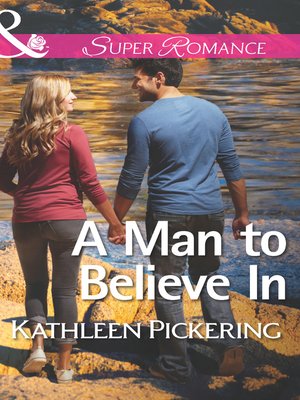 cover image of A Man to Believe In